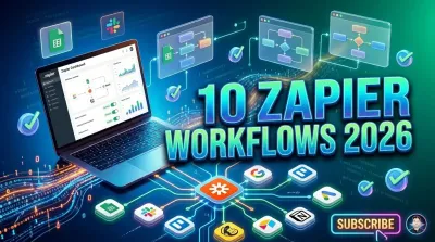 10 Zapier Workflows Every SaaS Founder Should Automate in 2026