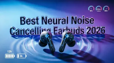 Read more about Best Wireless Earbuds with Neural Noise Cancelling A Hands-on Comparison - TipsForAITech