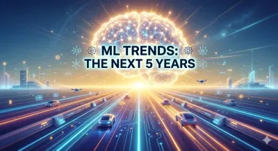 Future Trends- What to Expect from Machine Learning in the Next 5 Years