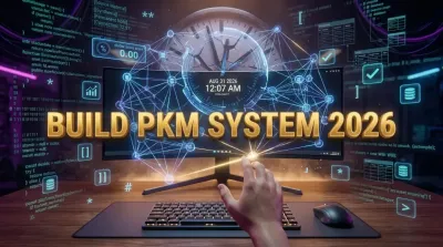 Read more about How to Build a Personal Knowledge Management System from Scratch in 2026 - TipsForAITech