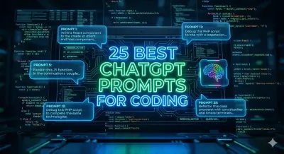Top 25 ChatGPT Prompts Every Developer Should Know